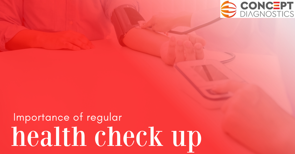 Importance of Regular health check up